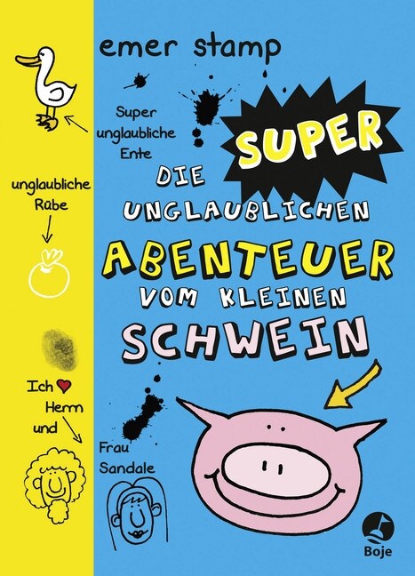 Die super unglaublichen Abenteuer vom kleinen Schwein. Bd.2 (Hardcover)