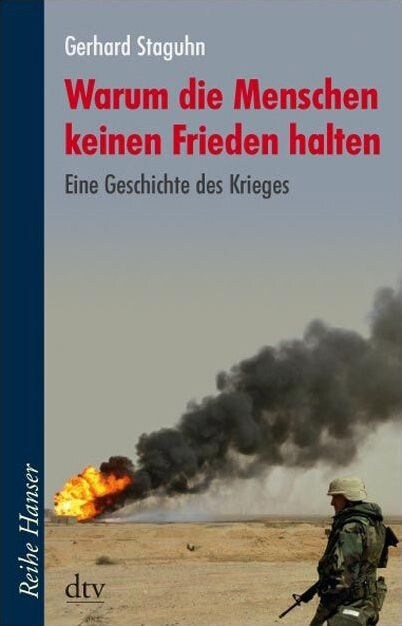 Warum die Menschen keinen Frieden halten (Paperback)