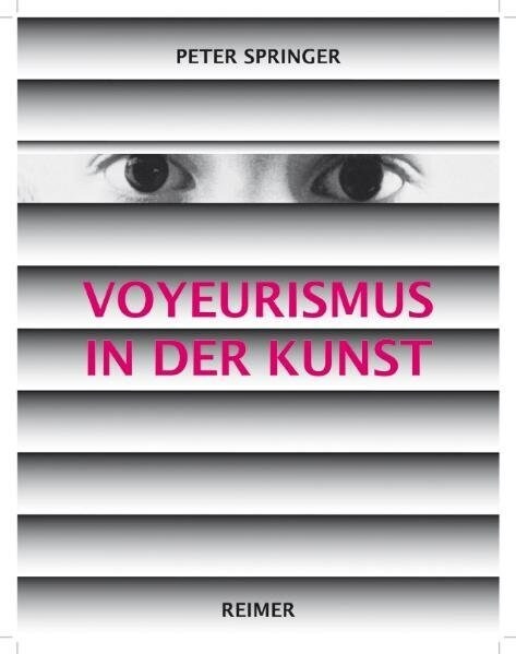 Voyeurismus in der Kunst (Hardcover)