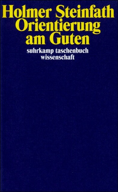 Orientierung am Guten (Paperback)