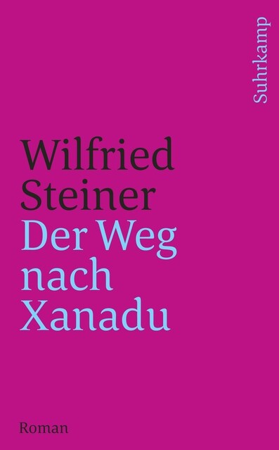 Der Weg nach Xanadu (Paperback)