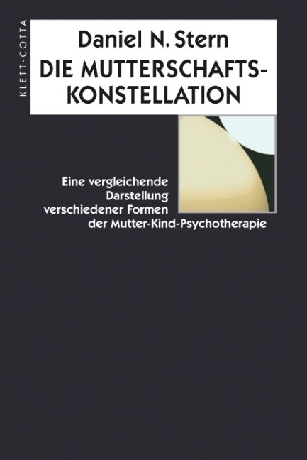 Die Mutterschaftskonstellation (Hardcover)