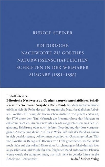 Editorische Nachworte zu Goethes Naturwissenschaftlichen Schriften in der Weimarer Ausgabe (1891-1896) (Hardcover)