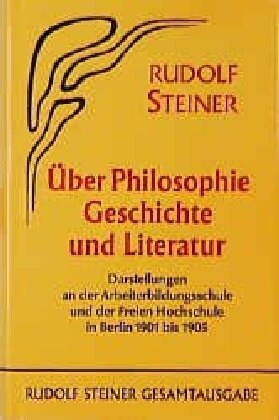 Uber Philosophie, Geschichte und Literatur (Hardcover)