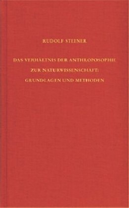 Das Verhaltnis der Anthroposophie zur Naturwissenschaft (Book)