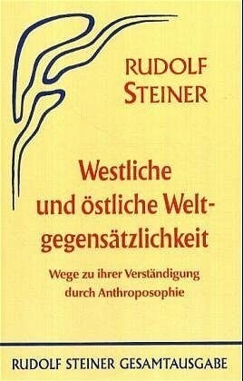 Westliche und ostliche Weltgegensatzlichkeit (Hardcover)