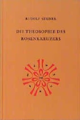 Die Theosophie des Rosenkreuzers (Hardcover)