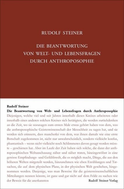 Die Beantwortung von Welt- und Lebensfragen durch Anthroposophie (Hardcover)