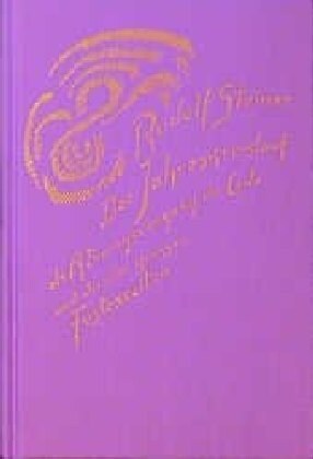 Der Jahreskreislauf als Atmungsvorgang der Erde und die vier großen Festeszeiten. Die Anthroposophie und das menschliche Gemut (Hardcover)