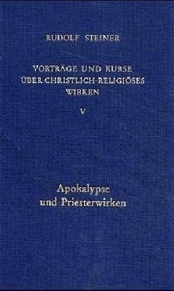 Apokalypse und Priesterwirken (Hardcover)