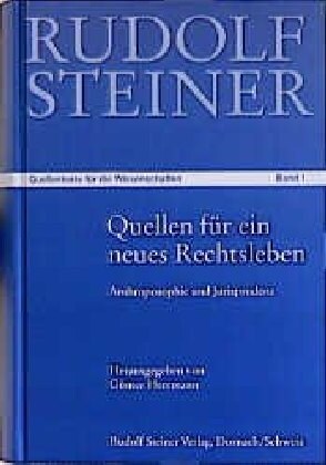 Quellen fur ein neues Rechtsleben und fur eine menschliche Gesellschaft (Hardcover)