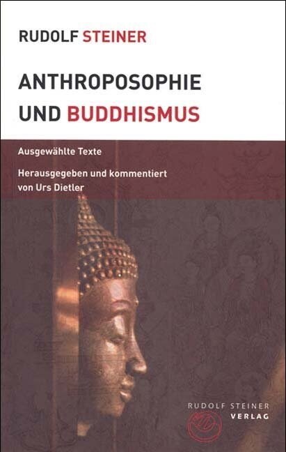 Anthroposophie und Buddhismus (Paperback)