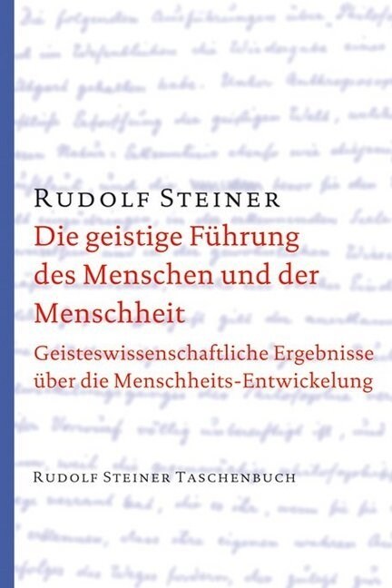 Die geistige Fuhrung des Menschen und der Menschheit (Paperback)