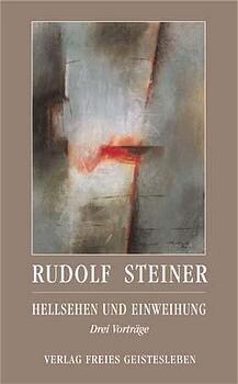 Hellsehen und Einweihung (Paperback)