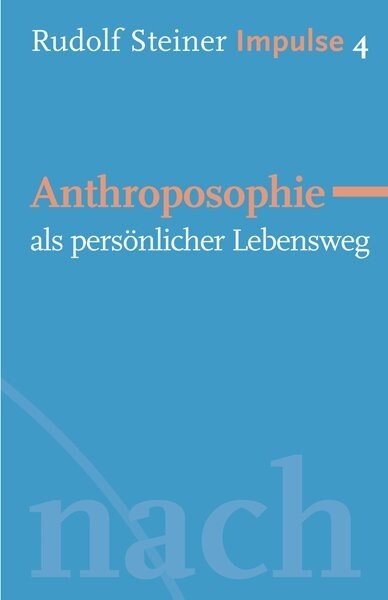 Anthroposophie als personlicher Lebensweg (Paperback)