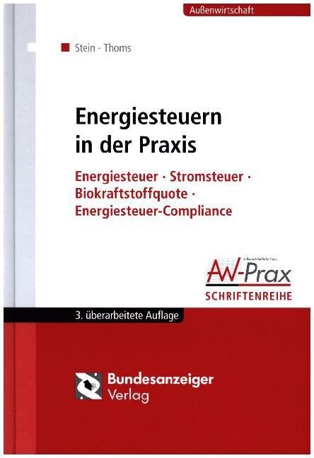 Energiesteuern in der Praxis, m. CD-ROM (Hardcover)