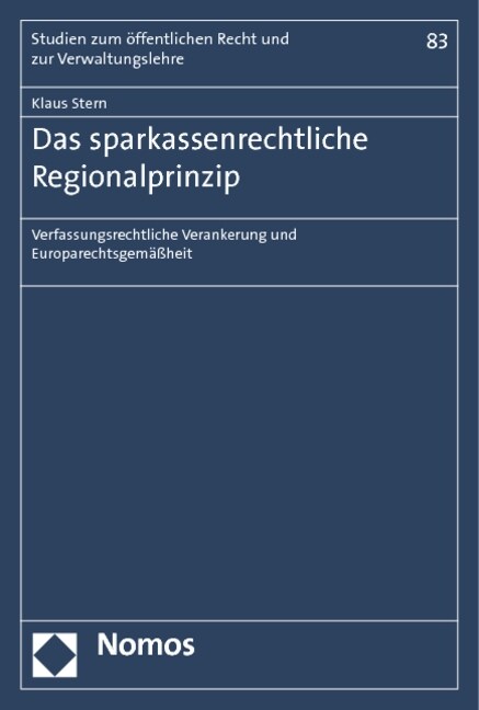 Das sparkassenrechtliche Regionalprinzip (Paperback)