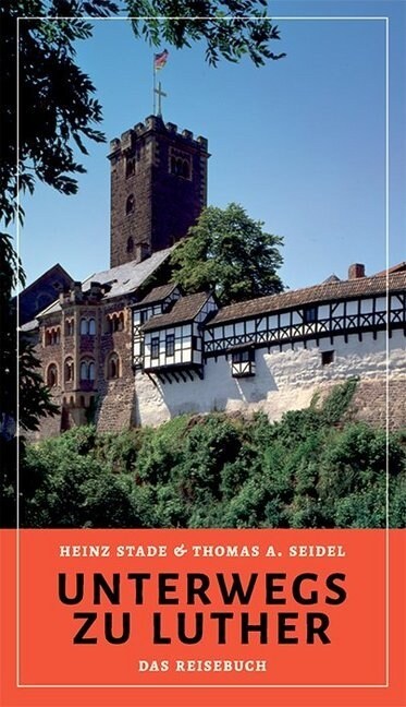 Unterwegs zu Luther (Paperback)