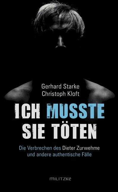 Ich musste sie toten (Hardcover)