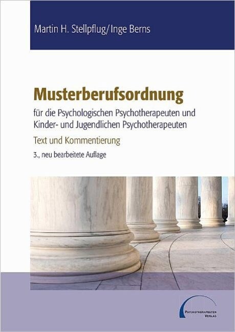 Musterberufsordnung fur die psychologischen Psychotherapeuten und Kinder- und Jugendlichenpsychotherapeuten (Paperback)