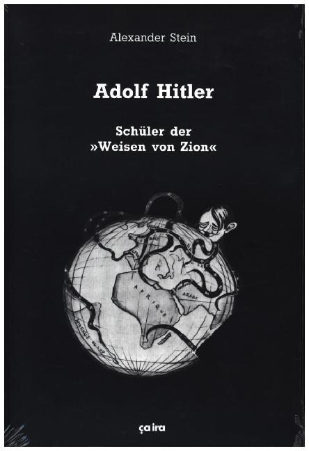 Adolf Hitler, Schuler der Weisen von Zion (Paperback)