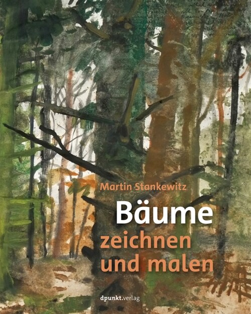 Baume zeichnen und malen (Hardcover)