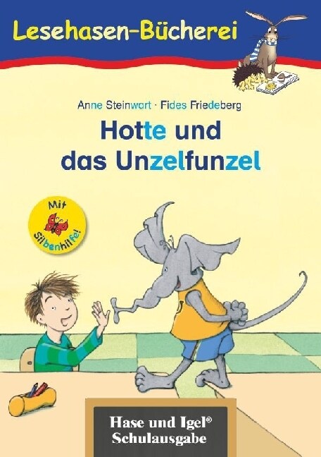 Hotte und das Unzelfunzel, Schulausgabe (Paperback)