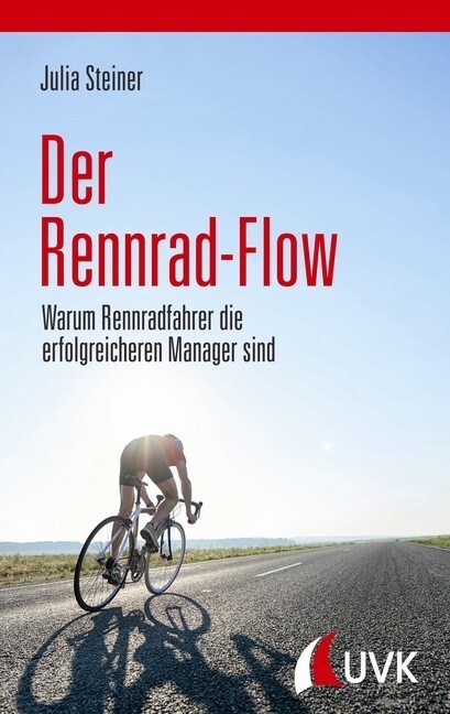 Der Rennrad-Flow (Hardcover)