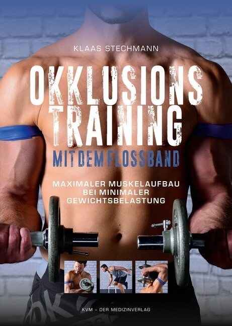 Okklusionstraining mit dem Flossband (Paperback)