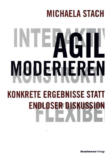 Agil moderieren (Paperback)
