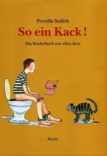 So ein Kack! (Hardcover)