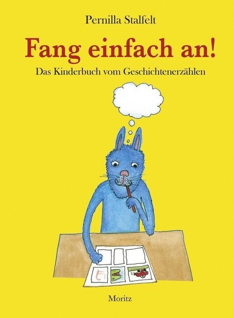 Fang einfach an! (Hardcover)