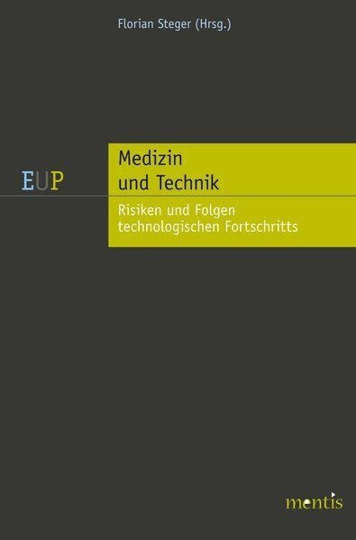 Medizin Und Technik: Risiken Und Folgen Technologischen Fortschritts (Paperback)