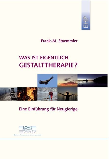 Was ist eigentlich Gestalttherapie？ (Hardcover)