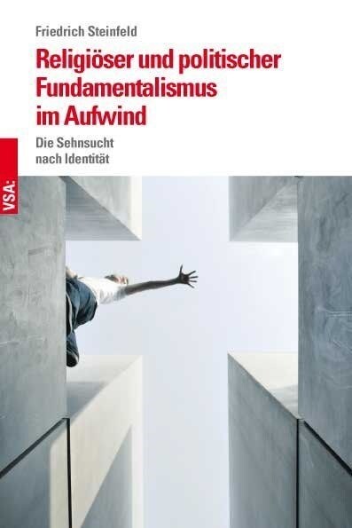 Religioser und politischer Fundamentalismus im Aufwind (Paperback)