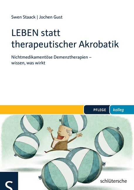 LEBEN statt therapeutischer Akrobatik (Paperback)