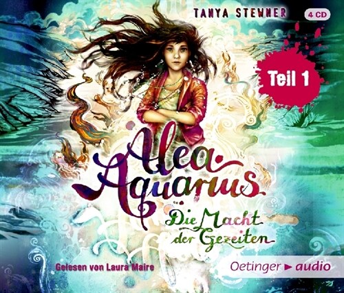 Alea Aquarius. Die Macht der Gezeiten. Tl.1, 4 Audio-CDs (CD-Audio)