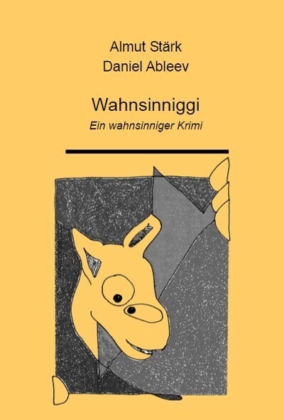 Wahnsinniggi (Paperback)