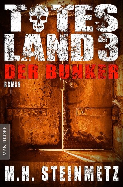 Totes Land - Der Bunker (Paperback)