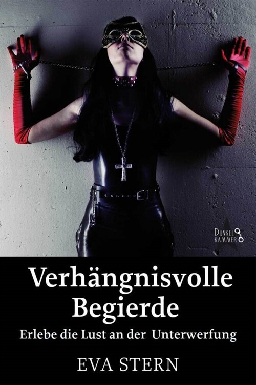 Verhangnisvolle Begierde (Paperback)