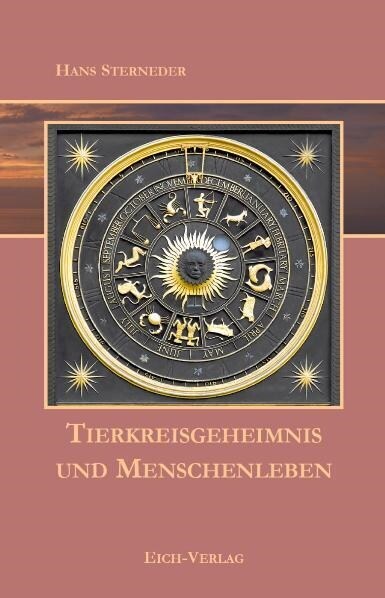 Tierkreisgeheimnis und Menschenleben (Hardcover)