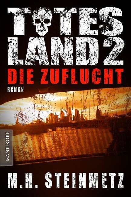 Totes Land - Die Zuflucht (Paperback)