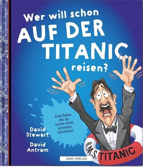 Wer will schon auf der Titanic reisen？ (Hardcover)