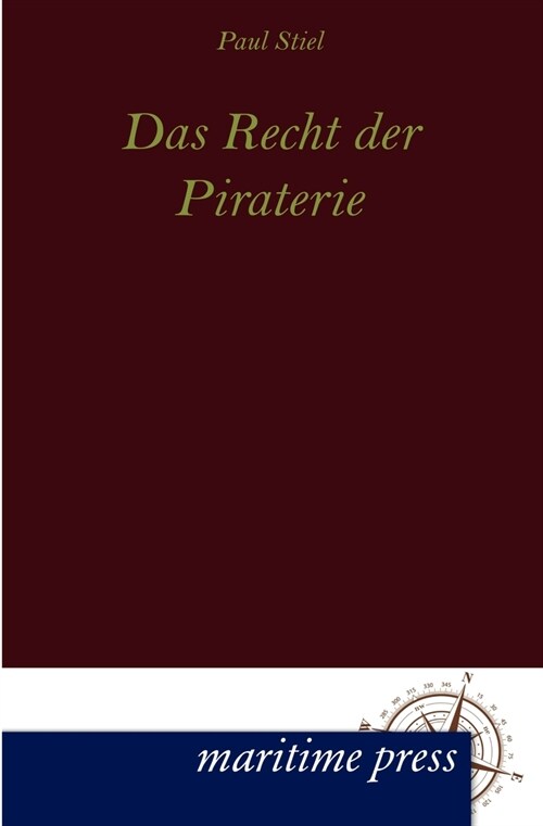 Das Recht der Piraterie (Paperback)