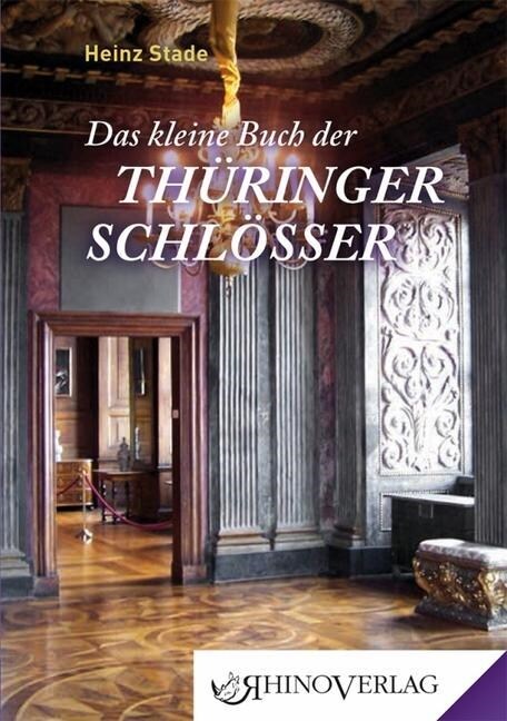 Das kleine Buch der Thuringer Schlosser (Hardcover)