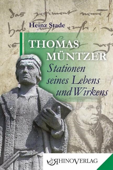 Thomas Muntzer - Stationen seines Lebens und Wirkens (Hardcover)