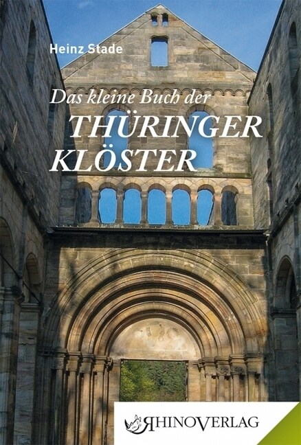 Das kleine Buch der Thuringer Kloster (Hardcover)