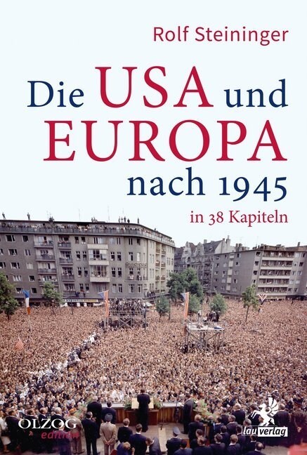 Die USA und Europa nach 1945 in 38 Kapiteln (Paperback)