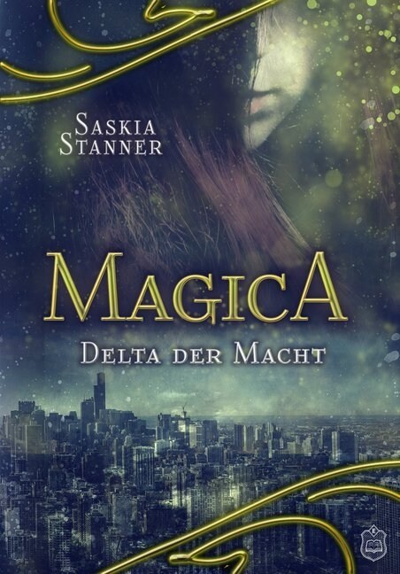 Magica - Delta der Macht (Paperback)