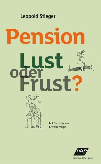 Pension Lust oder Frust？ (Hardcover)